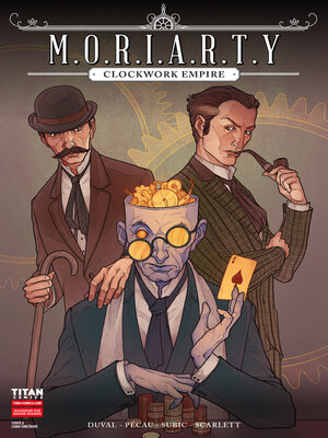 cover image of Moriarty: Clockwork Empire (2023), Issue 1